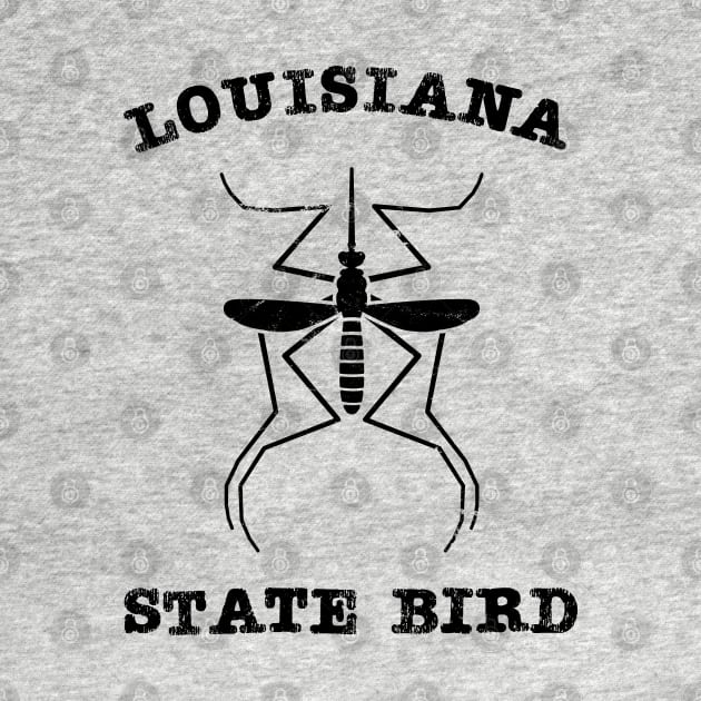 Louisiana Mosquito State Bird by Huhnerdieb Apparel